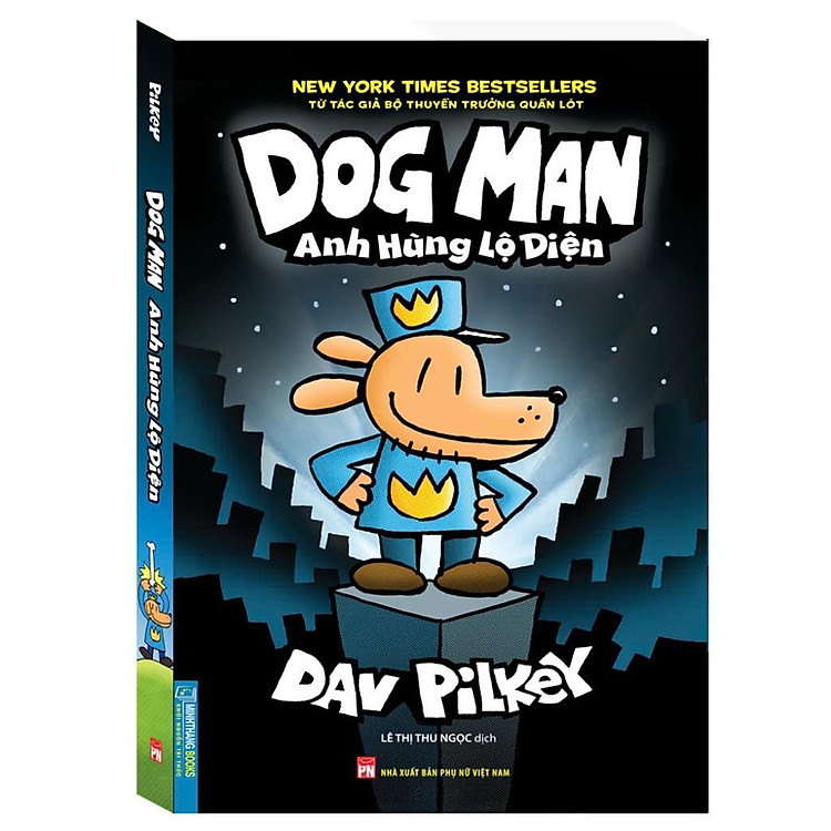 Dog Man – Anh Hùng Lộ Diện (Tập 1)