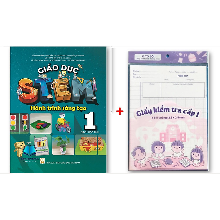 Giáo dục Stem – Hành trình sáng tạo – Sách học sinh – Lớp 1