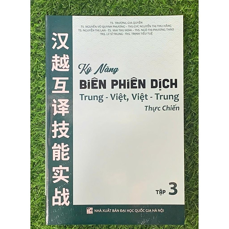 Kỹ Năng Biên Phiên Dịch Trung Việt, Việt Trung Thực Chiến Tập 3 - Ảnh 3