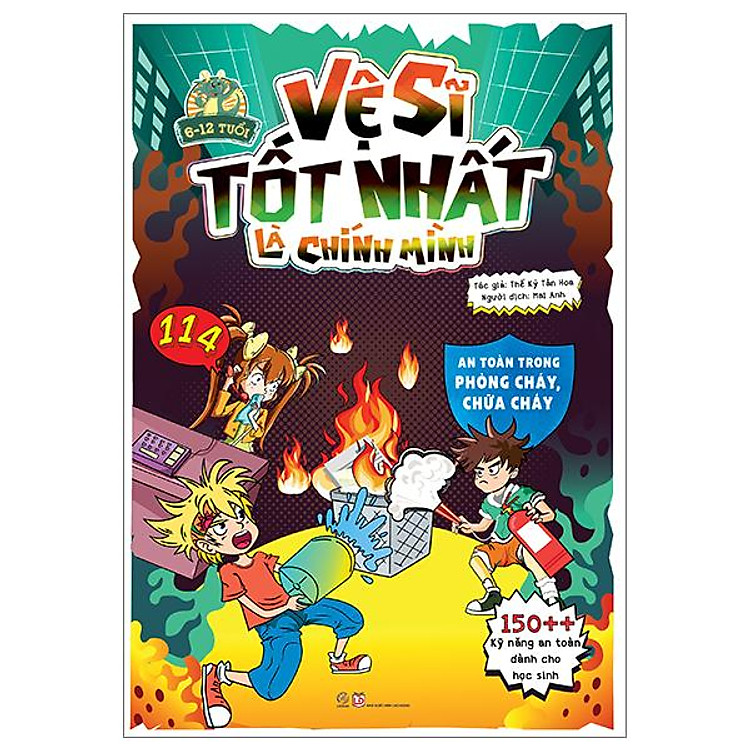 Vệ Sĩ Tốt Nhất Là Chính Mình – 150++ Kỹ Năng An Toàn Dành Cho Học Sinh