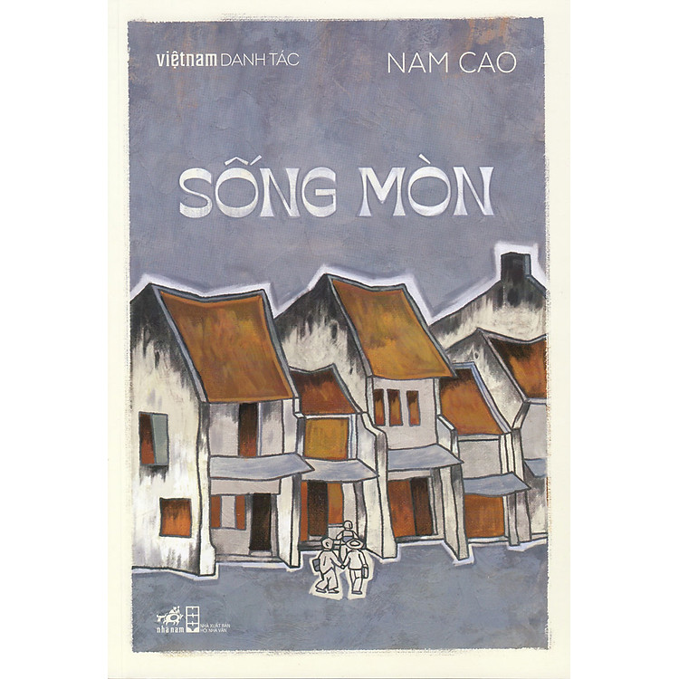 Việt Nam Danh Tác – Sống Mòn