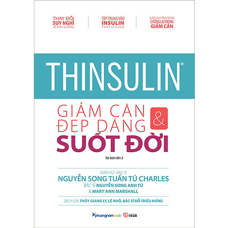 Thinsulin – Giảm Cân Và Đẹp Dáng Suốt Đời (Tái bản năm 2023)