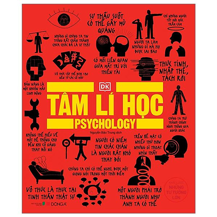 Tâm Lí Học – Khái Lược Những Tư Tưởng Lớn (Tái Bản 2023)