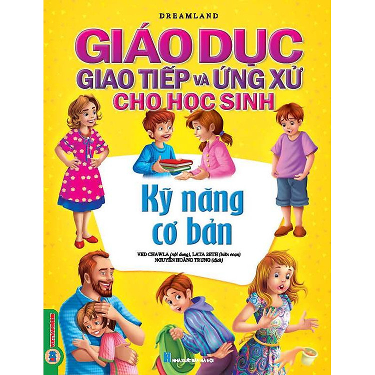 Giáo Dục Giao Tiếp Và Ứng Xử Cho Học Sinh – Kỹ Năng Cơ Bản