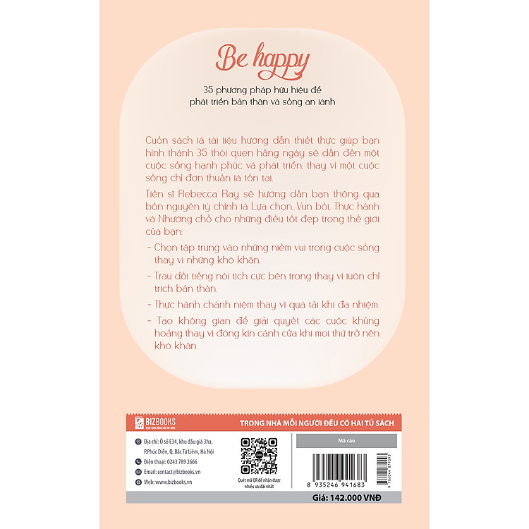 Be Happy: 35 Phương Pháp Hữu Hiệu Để Phát Triển Bản Thân Và Sống An Lành - Ảnh 2