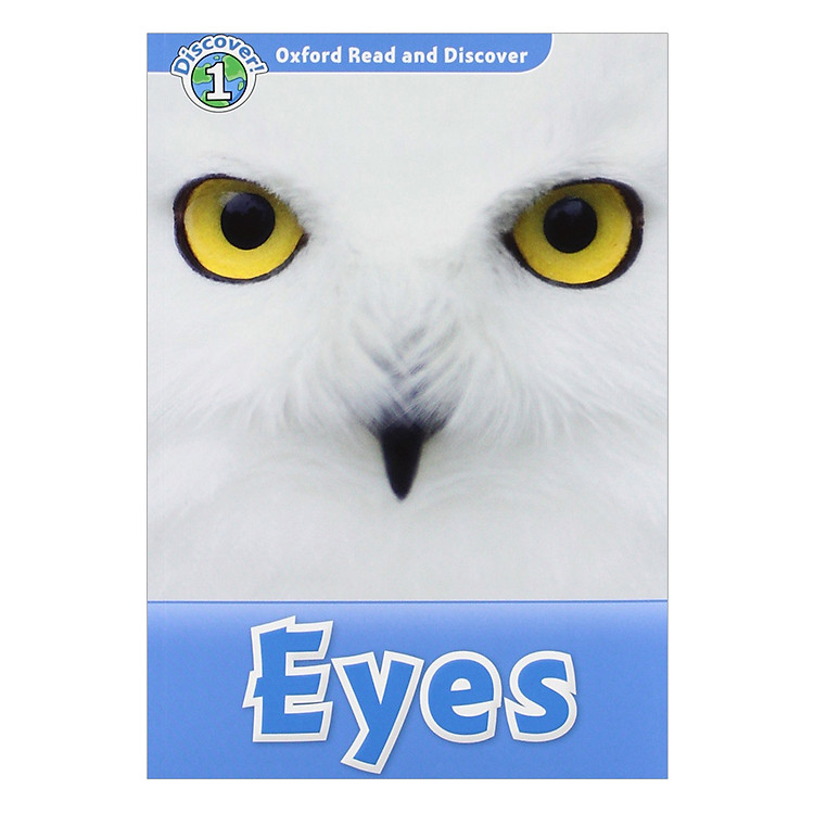 Sách Oxford Read and Discover 1: Eyes Audio CD Pack