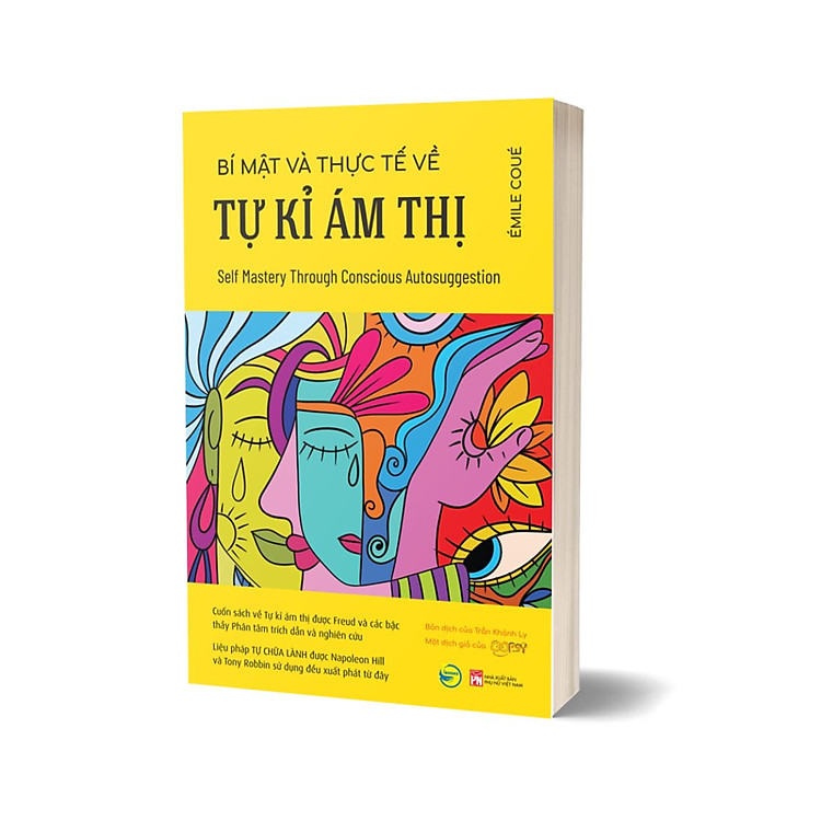 Bí Mật Và Thực Tế Về Tự Kỉ Ám Thị – Self Mastery Through Conscious Autosuggestion