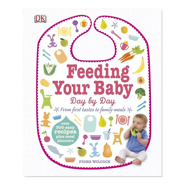 Sách Feeding Your Baby Day by Day