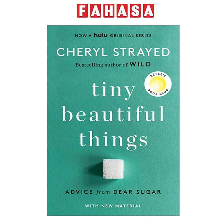 Sách ngoại văn: Tiny Beautiful Things - Advice From Dear Sugar