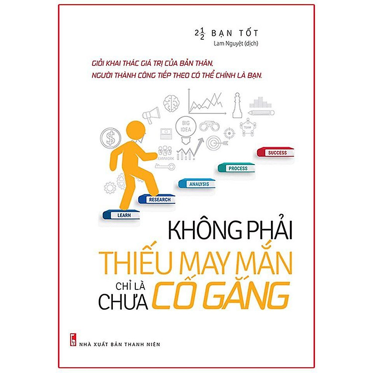 Không Phải Thiếu May Mắn, Chỉ Là Chưa Cố Gắng