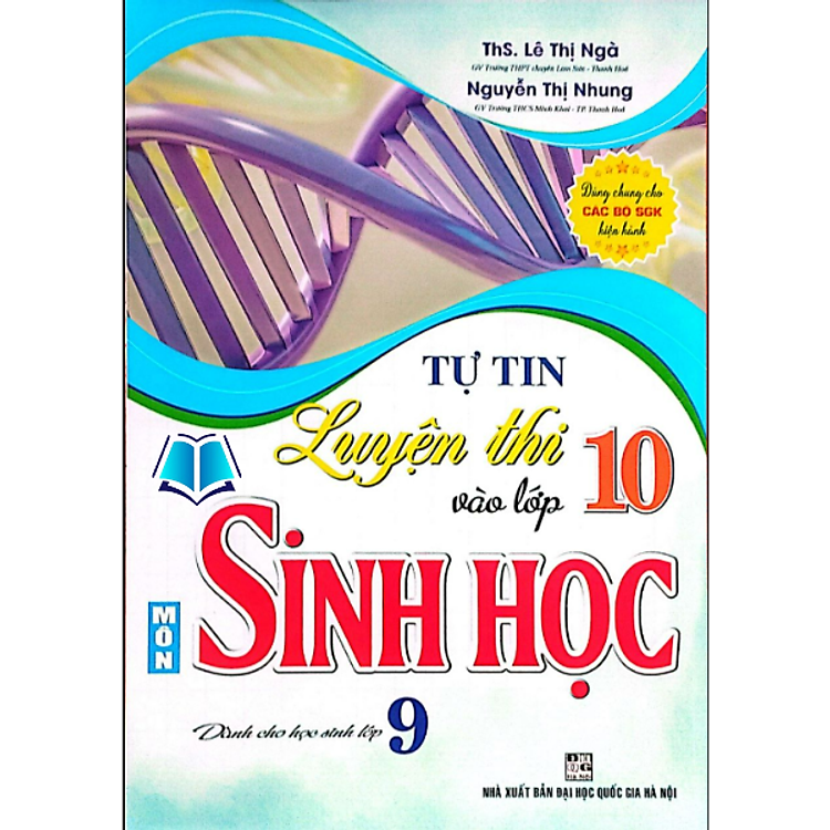 Tự Tin Luyện Thi Vào Lớp 10 Môn Sinh Học