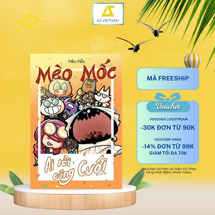 Mèo Mốc – Ai Rồi Cũng Cưới – Trừ Mốc