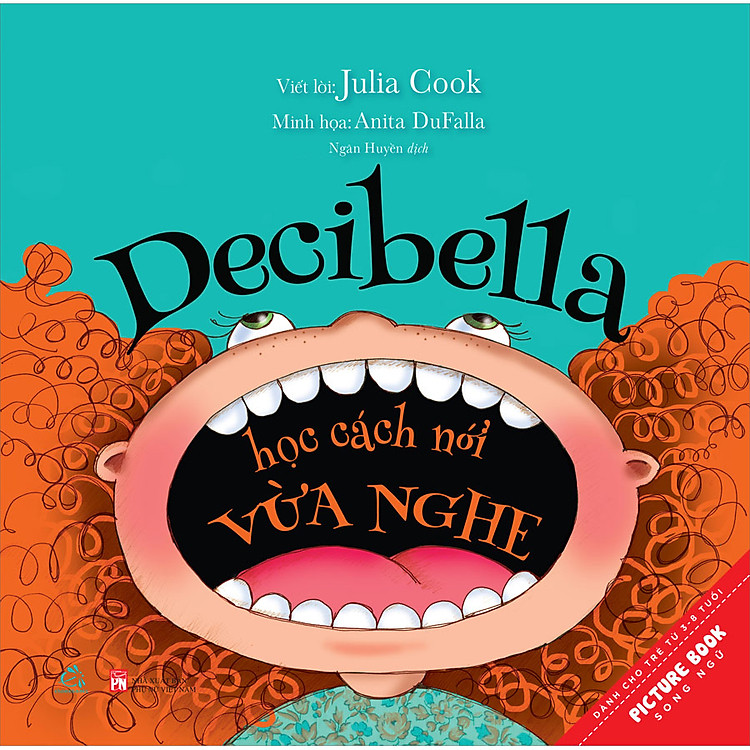 Decibella Học Cách Nói Vừa Nghe (Tái Bản 2022)