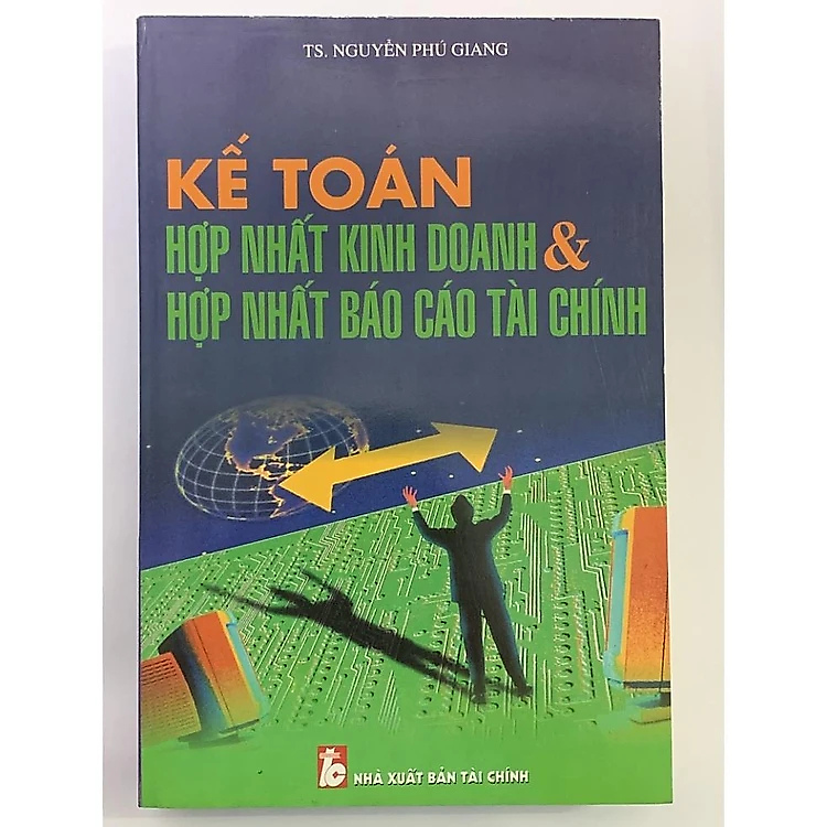 Kế Toán Hợp Nhất Kinh Doanh Và Hợp Nhất Báo Cáo Tài Chính