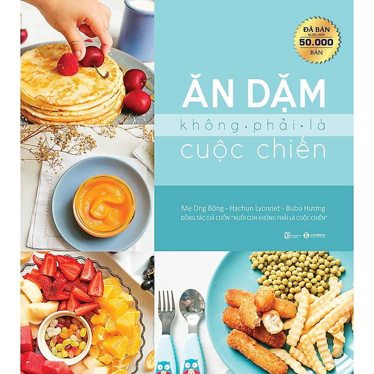 Ăn Dặm Không Phải Là Cuộc Chiến – 2025