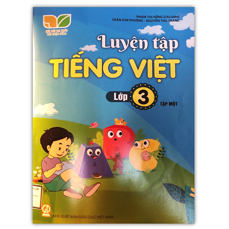 Luyện Tập Tiếng Việt Lớp 3 Tập 1 (Kết Nối Tri Thức)