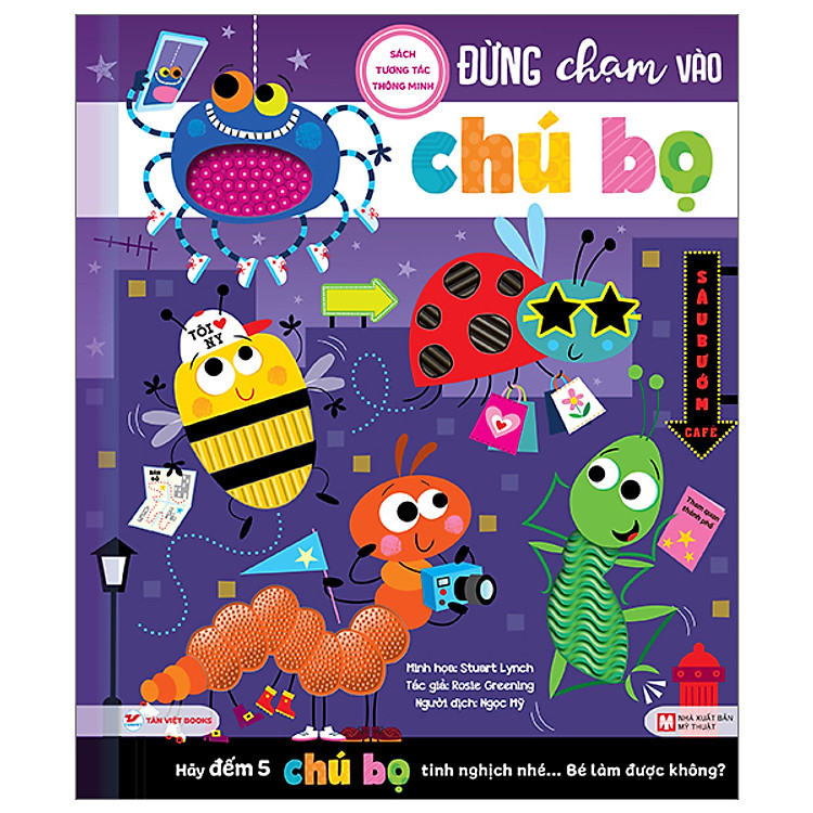 Tương Tác Thông Minh – Đừng Chạm Vào Chú Bọ