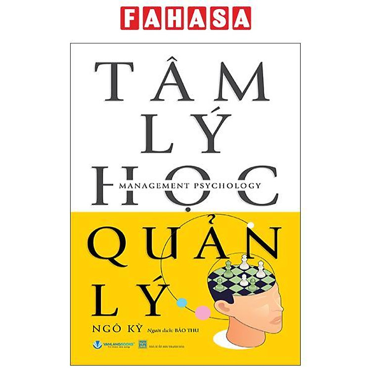Management Psychology – Tâm Lý Học Quản Lý (Tái Bản 2025)