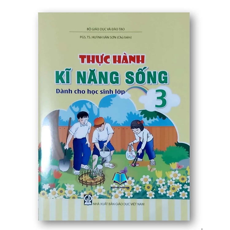 Thực hành Kĩ Năng Sống Dành cho học sinh lớp 1, 2, 3, 4, 5 – Lớp 3