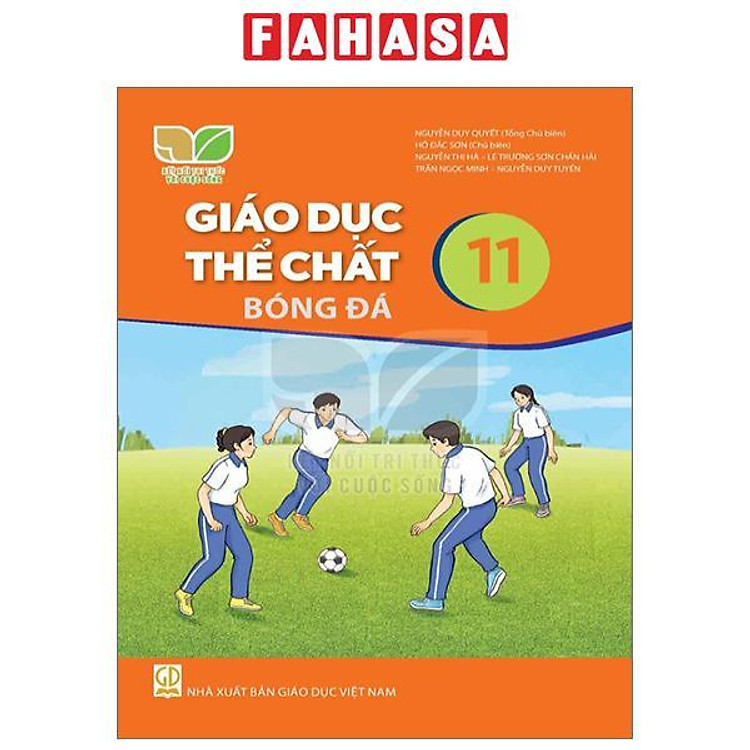 Giáo Khoa Giáo Dục Thể Chất 11 – Bóng Đá (Kết Nối)
