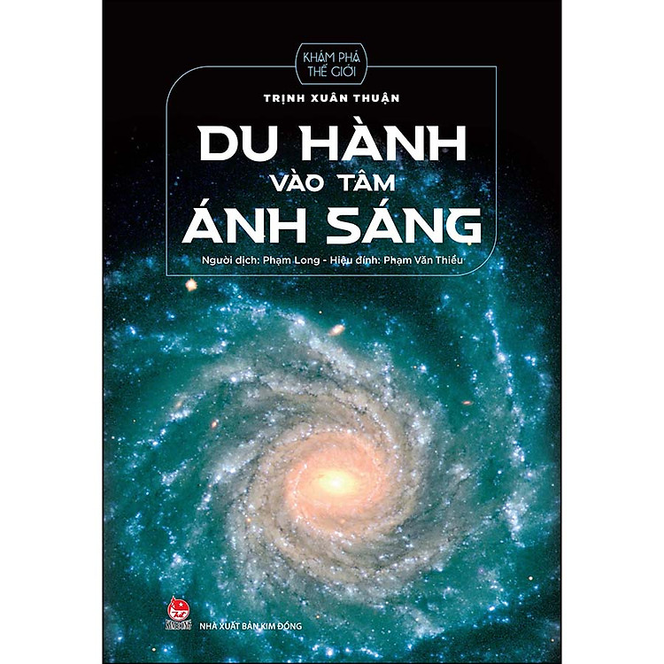 Du Hành Vào Tâm Ánh Sáng (Tái Bản 2022)