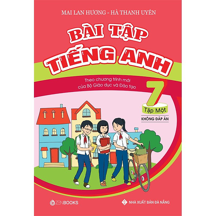 Sách Bài Tập Tiếng Anh Lớp 7 Tâp 1 (Không Đáp Án)