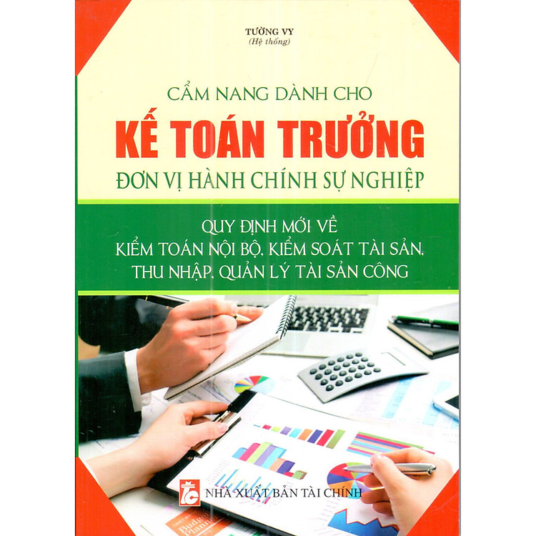 Cẩm Nang Dành Cho Kế Toán Trưởng Đơn Vị Hành Chính Sự Nghiệp