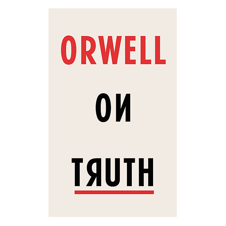 Orwell On Truth
