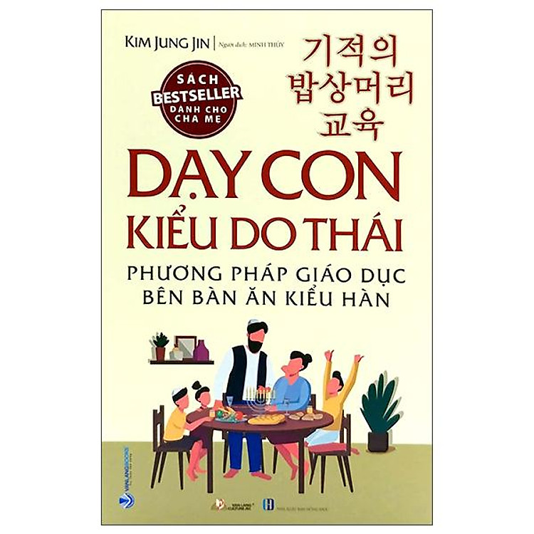 Dạy Con Kiểu Do Thái – Phương Pháp Giáo Dục Bên Bàn Ăn Kiểu Hàn