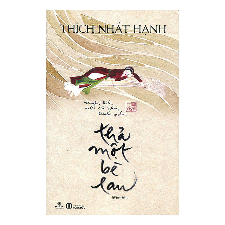 Sách Thả Một Bè Lau (Tái Bản 2015)