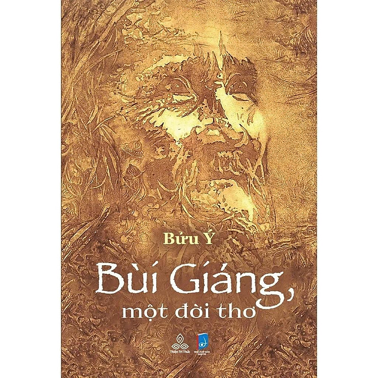 Bùi Giáng, Một Đời Thơ – Bửu Ý