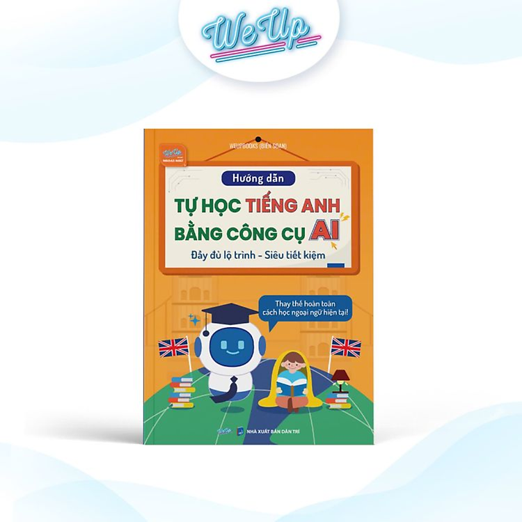 Hướng Dẫn Tự Học Tiếng Anh Bằng Công Cụ AI