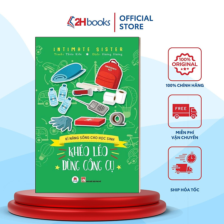 Kỹ Năng Sống Cho Học Sinh – Khéo Léo Dùng Công Cụ