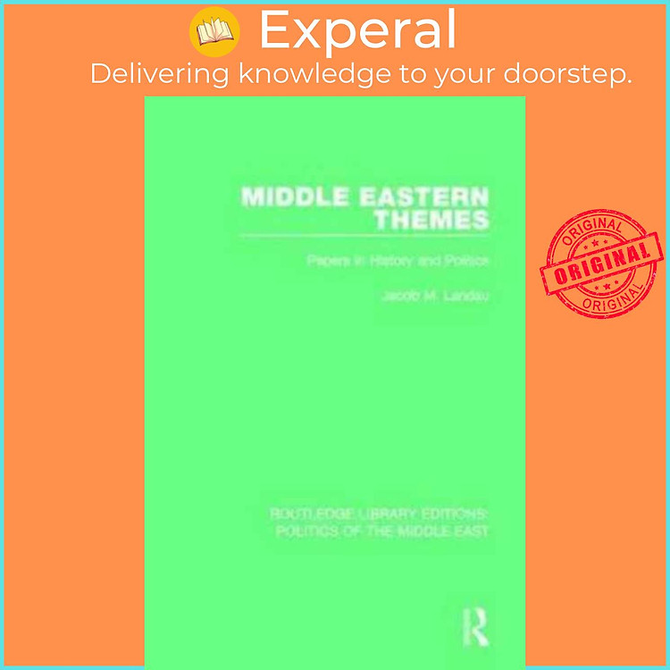 Sách - Middle Eastern Themes - Papers in History and Politics by Jacob M. Landau (UK edition, paperback)