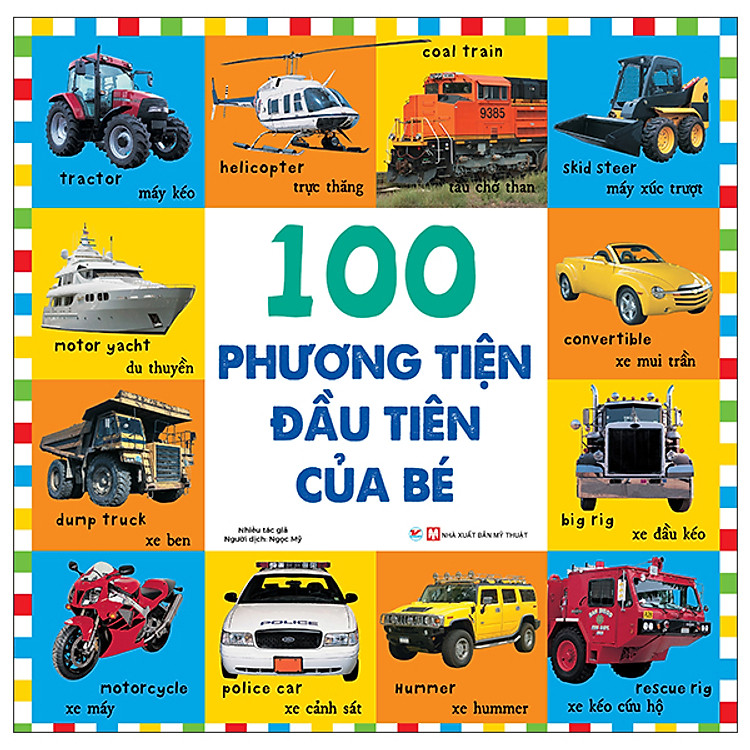 Từ Vựng Đầu Đời Cho Bé – 100 Phương Tiện Đầu Tiên Của Bé