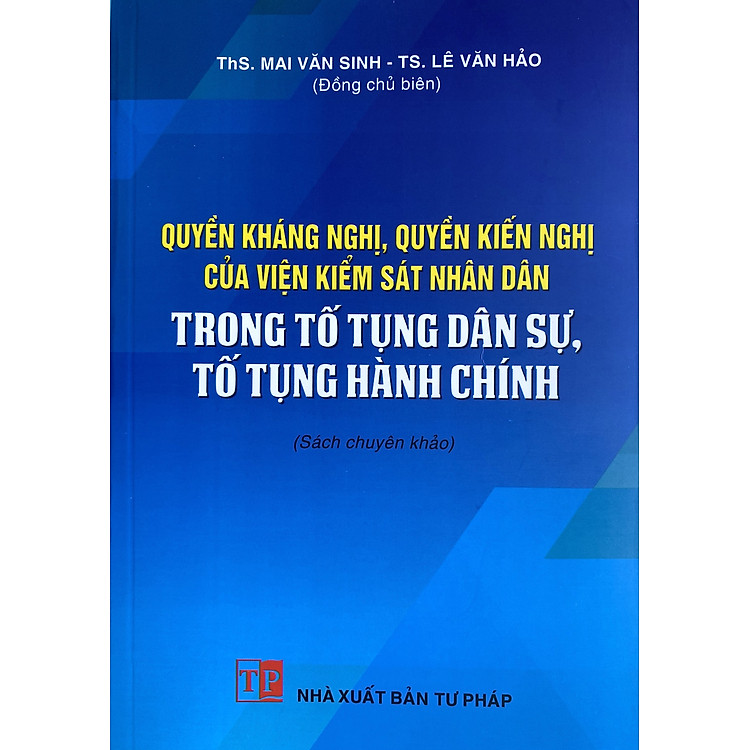 Quyền Kháng Nghị, Quyền Kiến Nghị Của Viện Kiểm Sát Nhân Dân Trong Tố Tụng Dân Sự, Tố Tụng Hành Chính