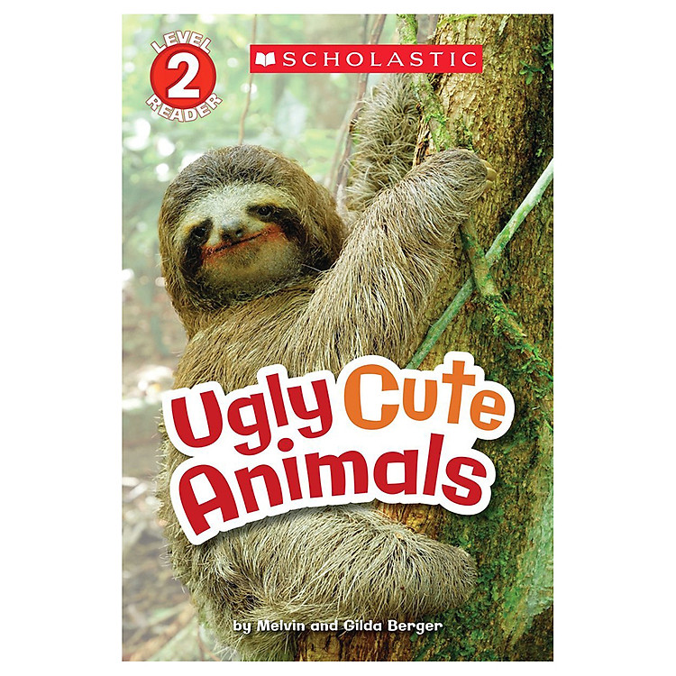 Sách Scholastic Reader Level 2: Ugly Cute Animals (Local Version)