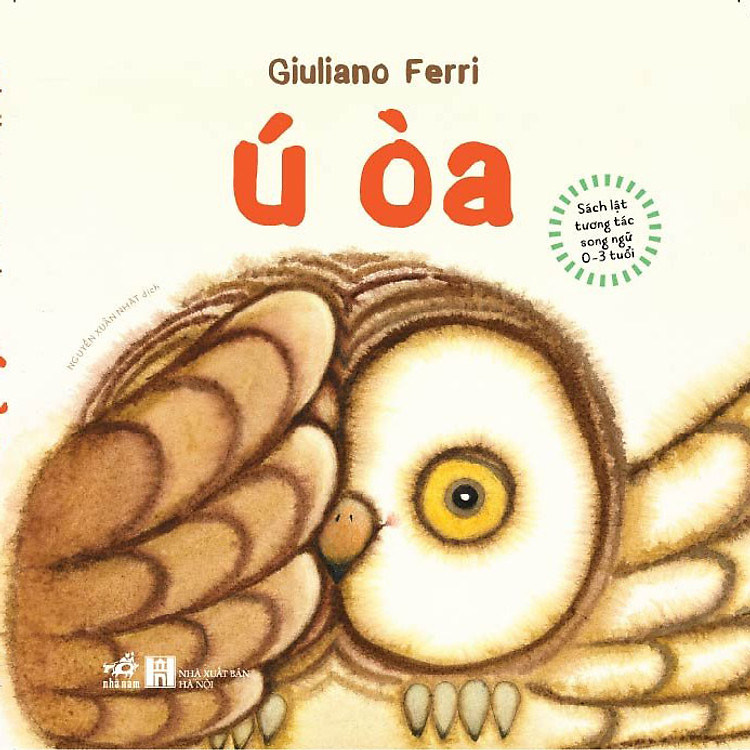 Sách Lật Tương Tác Song Ngữ 0 – 3 Tuổi – Ú Òa