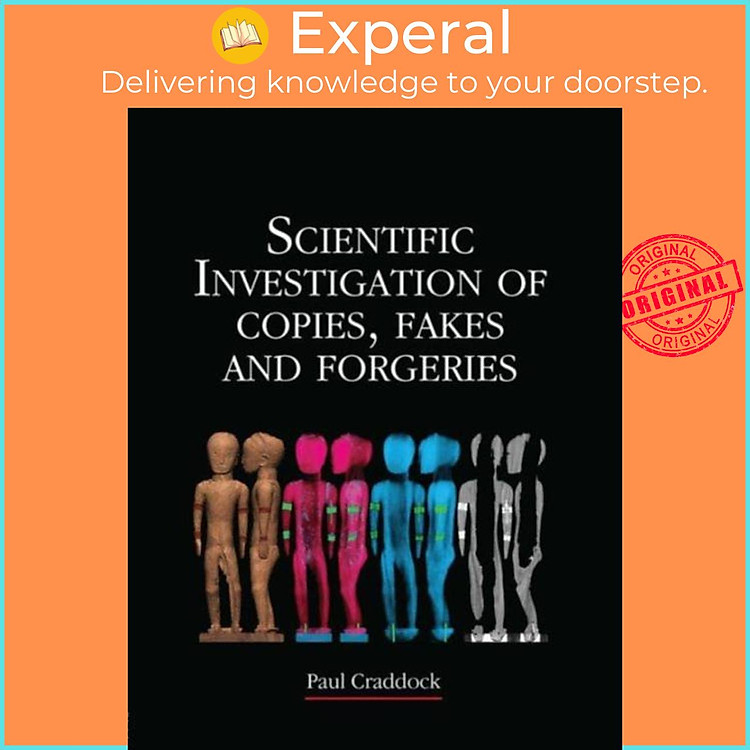 Sách - Scientific Investigation of Copies, Fakes and Forgeries by Paul Craddock (UK edition, hardcover)