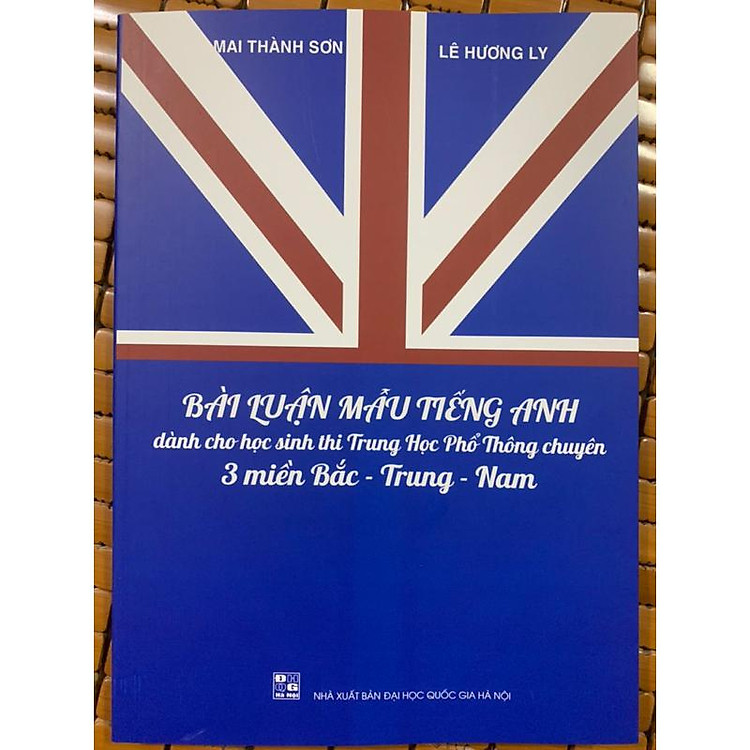 Bài Luận Mẫu Tiếng Anh Dành Cho Học Sinh Trung Học Phổ Thông Chuyên 3 Miền Bắc – Trung – Nam