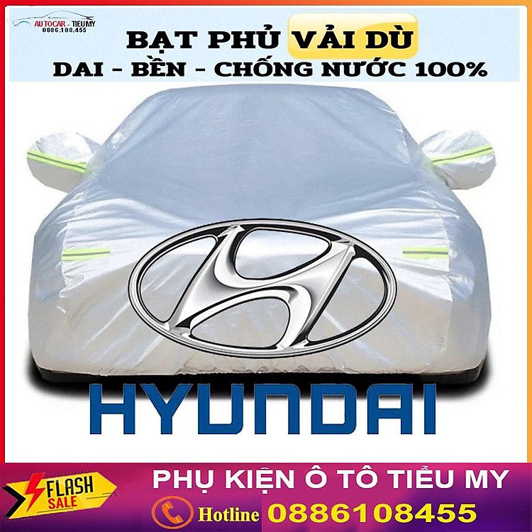 Bạt Phủ Xe Ô Tô Vải Dù Hyundai I10, I20, I30, Accent, Santafe, Tucson, Kona, Getz, Avante, Elantra, Sonata