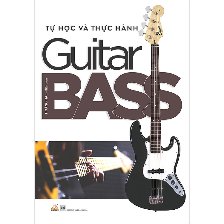 Sách Tự Học Và Thực Hành Guitar Bass