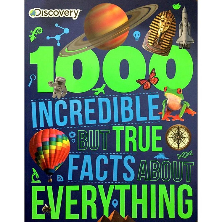 Sách Discovery 1000 Incredible But True Facts about Everything
