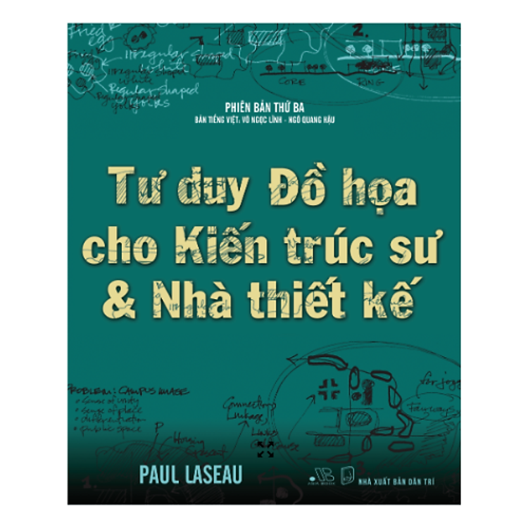 Tư duy Đồ họa cho Kiến trúc sư & Nhà thiết kế - Người bạn đồng hành thiết kế thiết yếu đối với KTS