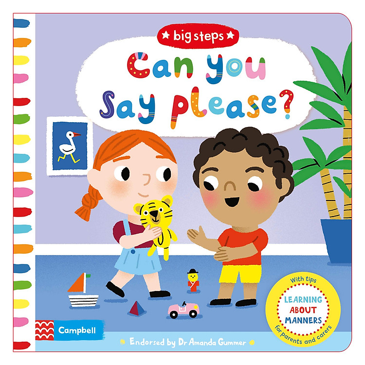 Sách Can You Say Please?: Learning About Manners - Big Steps (Board book)