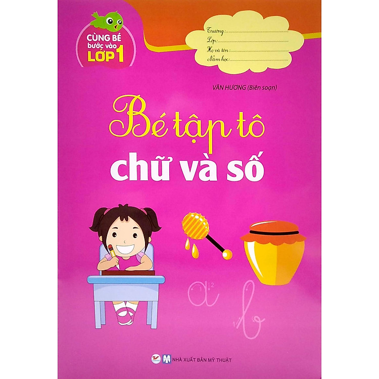 Cùng Bé Bước Vào Lớp 1 - Bé Tập Tô Chữ Và Số - Ảnh 2