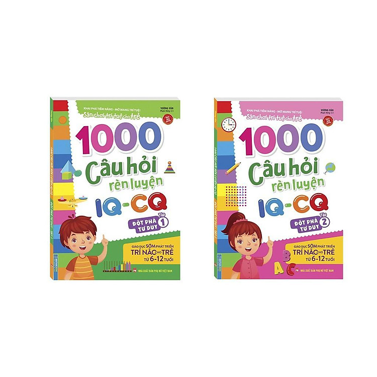 Sách - 1000 Câu Hỏi Rèn Luyện IQ - CQ Cho Trẻ 6 - 12 Tuổi - Đột Phá Tư Duy - Combo 2 Tập - Minh Thắng