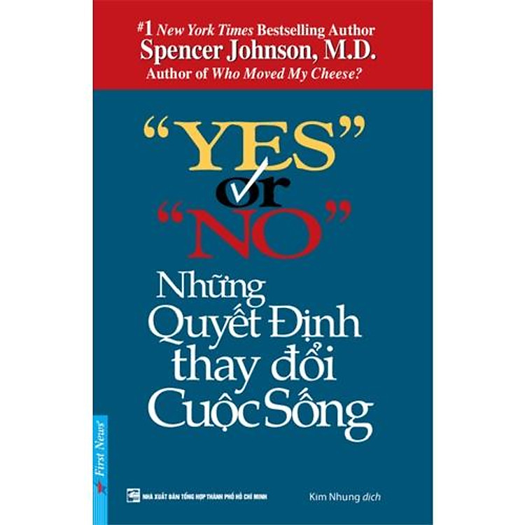 Yes Or No Những Quyết Định Thay Đổi Cuộc Sống