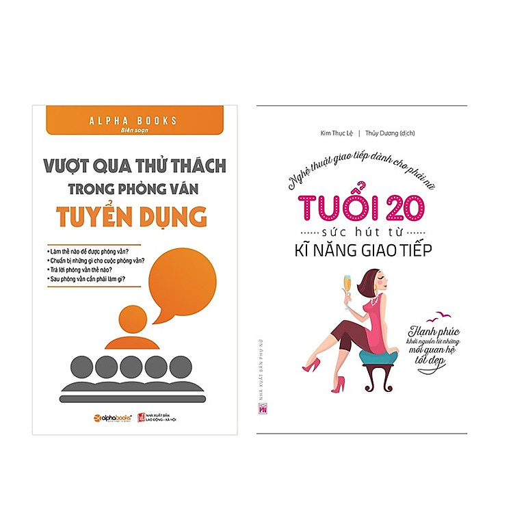 Kĩ Năng Sống: Tuổi 20 – Sức Hút Từ Kỹ Năng Giao Tiếp