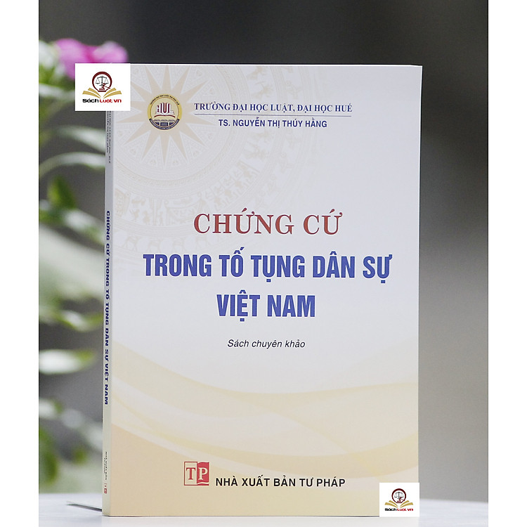 Chứng Cứ Trong Tố Tụng Dân Sự Việt Nam